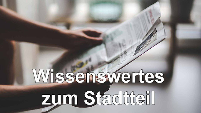 Wissenswertes zum Stadtteil