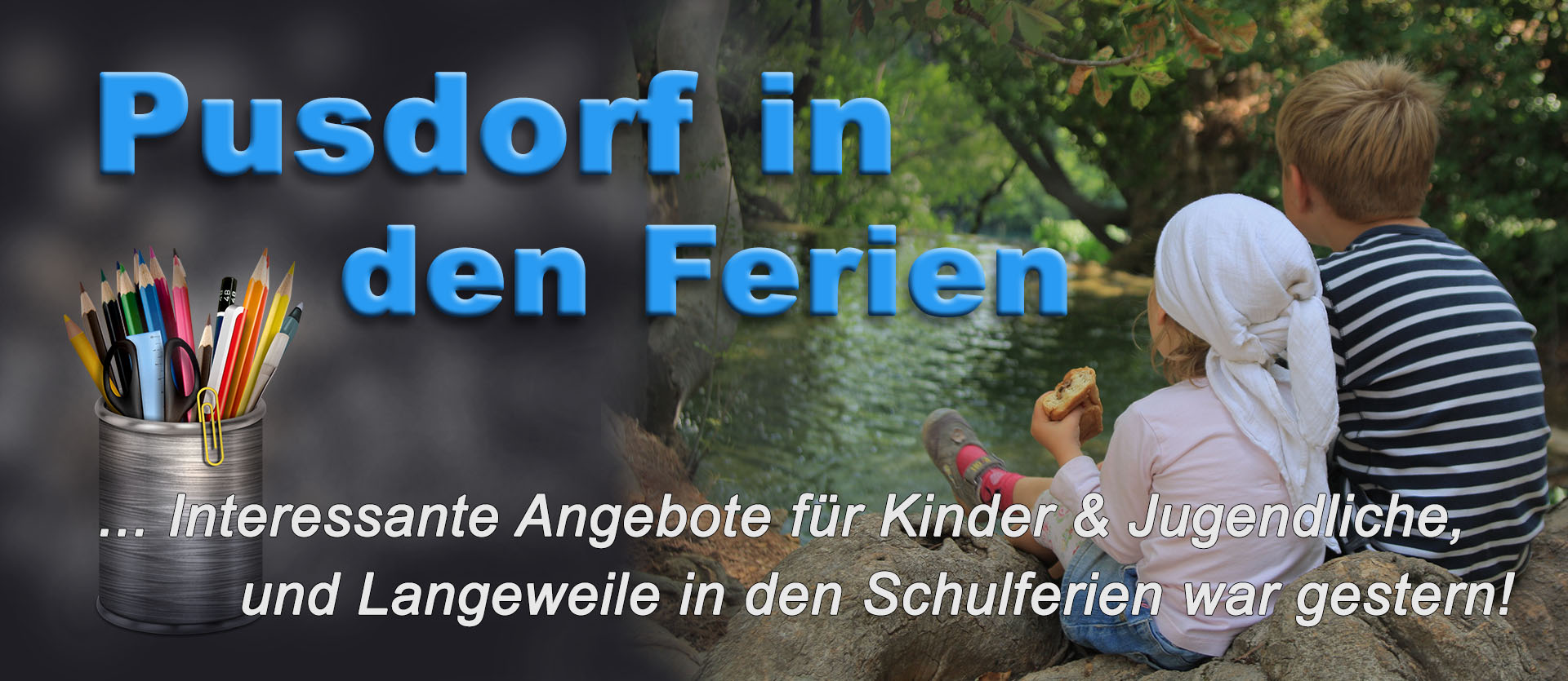pusdorf.info – Angebote für die Schulferien